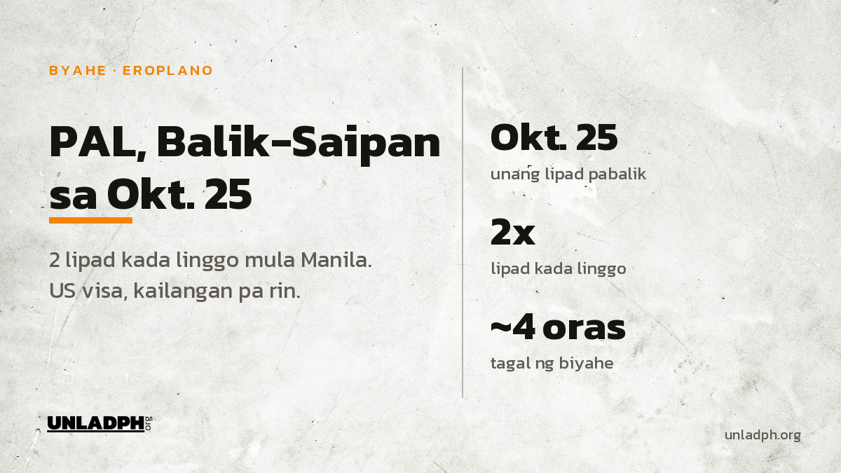 PAL, Balik-Saipan sa Okt. 25: US Visa, Kailangan Pa Rin