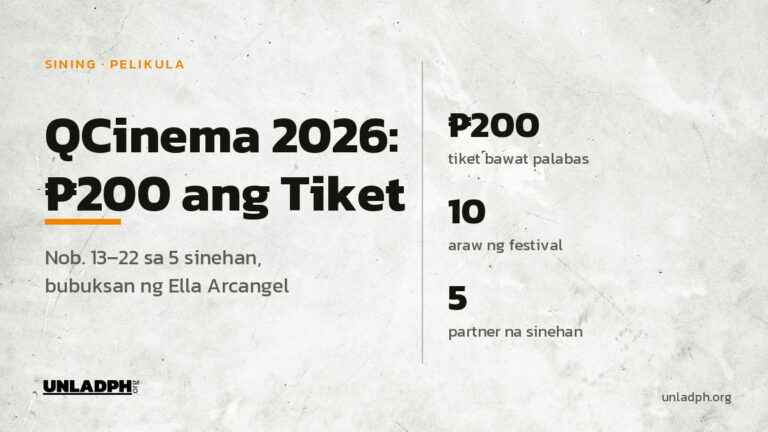 QCinema 2026: 200 piso ang tiket sa bawat palabas, Nobyembre 13 hanggang 22 sa limang sinehan sa Metro Manila.